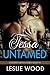 Tessa Untamed: Off Her Leash (Untamed Adventures Series Book 1)