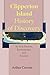 Clipperton Island History of Discovery by Arthur Corwin