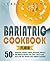 Bariatric Cookbook: FLUID -...
