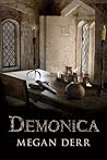 Demonica by Megan Derr