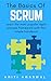 The Basics of SCRUM by Aditi Agarwal