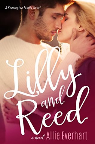 Lilly and Reed: A Kensington Family Novel (Kindle Edition)