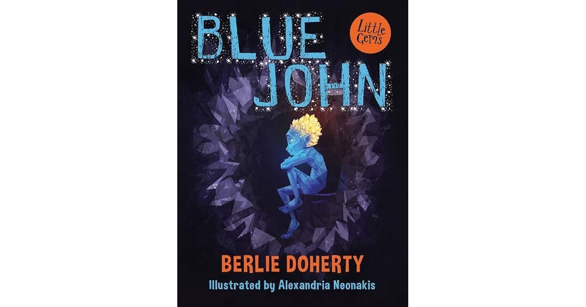 Blue John by Berlie Doherty