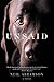 Unsaid by Neil Abramson
