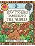 How Stories Came into the World: A Folk Tale from West Africa (Folk Tales of the World)