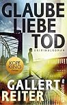 Glaube Liebe Tod by Peter Gallert