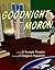 Goodnight Moron: The First Hundred Daze (Auntie American Tragicomedy Book 1)