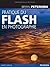 PRATIQUE DU FLASH EN PHOTOGRAPHIE