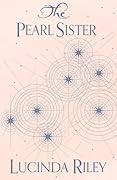 The Pearl Sister (The Seven Sisters #4)