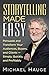 Storytelling Made Easy: Per...