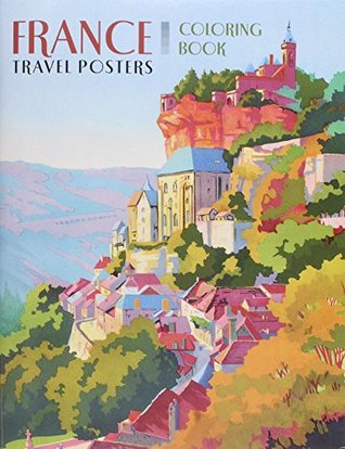 France Travel Posters Coloring Book (Paperback)