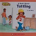 A Children's Book About Tattling