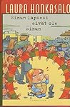Sinun lapsesi eivät ole sinun by Laura Honkasalo