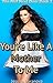 You're Like A Mother To Me (The Milf Next Door Book 1)