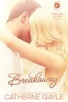 Breakaway by Catherine Gayle