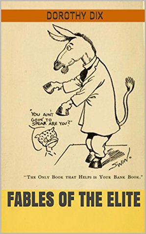 Fables of the elite (Kindle Edition)