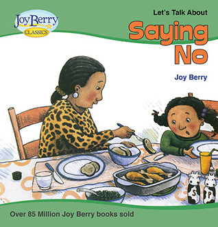 Let's Talk About Saying No (Paperback)