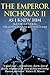 The Emperor Nicholas II: As I Knew Him
