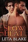 Slow Heat by Leta Blake
