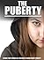 The Puberty, a Book That Shows All You Need To Know About Puberty