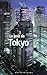 Le Goût de Tokyo by Michaël Ferrier