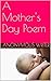 A Mother's Day Poem