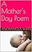A Mother's Day Poem by Anonymous Writer