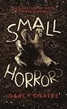 Small Horrors: A ...