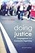 Doing Justice by Dennis A. Jacobsen
