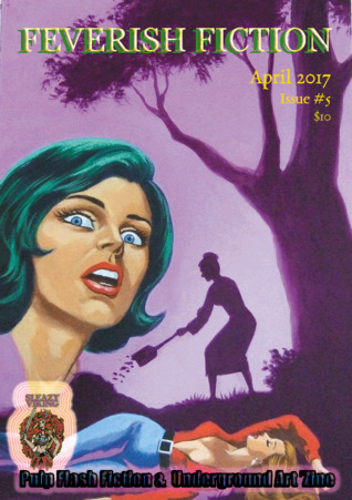 Feverish Fiction Magazine (issue #5)
