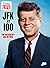 TIME-LIFE JFK at 100: The Presidency and Beyond