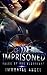 Imprisoned (Tales of the Flouriant #2)