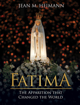 Fatima: The Apparition That Changed the World (Hardcover)
