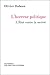 L’horreur politique : L’Etat contre la société