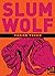 Slum Wolf