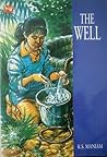The Well by K.S. Maniam