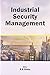 Industrial Security Management