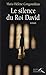 Le silence du roi David