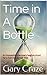 Time In A Bottle