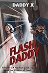 Flash Daddy Flash Daddy
