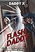 Flash Daddy by Daddy X
