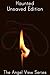 Haunted: Unsaved Edition (The Angel View Book 2)