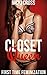 Closet Queen: Feminized by ...