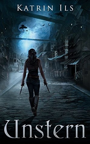 Unstern (Unstern #1)