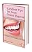 8 Excellent Tips for Good Dental Hygiene by Ninad Moon