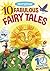 10 Fabulous Fairy Tales for 4-8 Year Olds by Arcturus