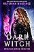Dark Witch (Amber Lee, #2)
