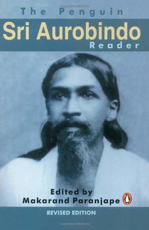 Penguin Sri Aurobindo Reader (Paperback)