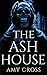 The Ash House