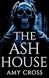 The Ash House